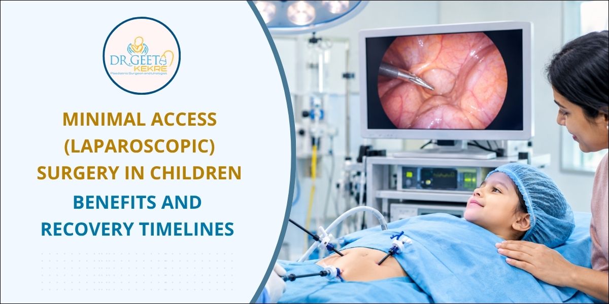 Minimal Access (Laparoscopic) Surgery in Children