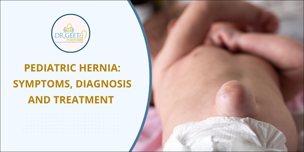 Pediatric hernia treatment in Pune